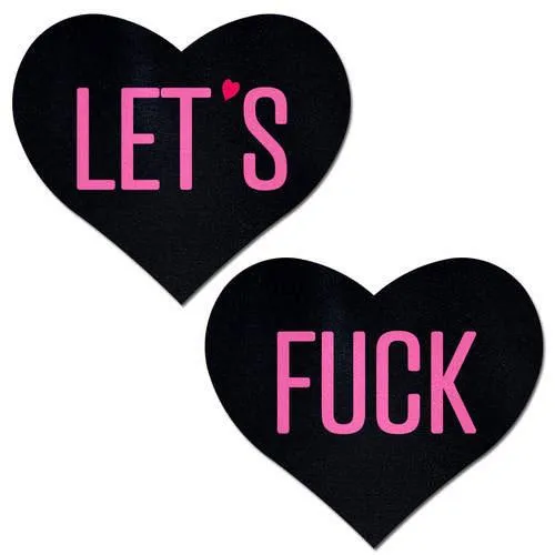 Love: 'Let's Fuck' Black Heart on Neon Pink Base Nipple Pasties